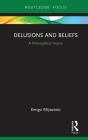 Delusions And Beliefs - Preview