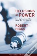 Delusions Of Power