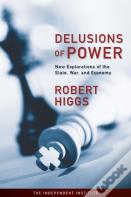 Delusions Of Power