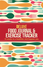 Deluxe Food Journal & Exercise Tracker - Preview
