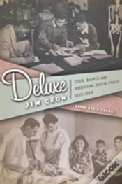 Capa do artigo Deluxe Jim Crow