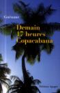 Demain 17 Heures Copacabana - Preview