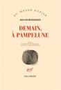 Demain À Pampelune - Preview