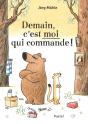 Demain, C'Est Moi Qui Commande ! - Preview
