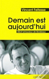 Demain Est Aujourd'Hui