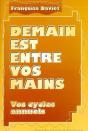 Demain Est Entre Vos Mains - Vos Cycles Annuels - Preview