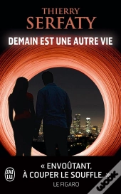 Demain Est Une Autre Vie