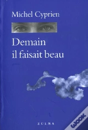 Capa do artigo Demain Il Faisait Beau