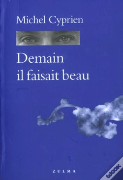 Capa do artigo Demain Il Faisait Beau