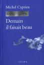 Demain Il Faisait Beau - Preview
