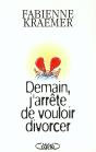 Demain J'Arrete De Vouloir Divorcer - Preview