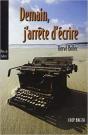 Demain, J'Arrête D'Écrire - Preview