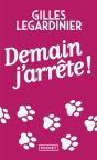 Demain, J'Arrête ! - Preview