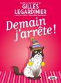 Demain J'Arrête ! - Preview