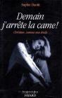 Demain J'Arrête La Came ! : Christine... Comme Une Étoile - Preview