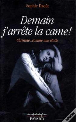 Capa do artigo Demain J'Arrête La Came ! : Christine... Comme Une Étoile