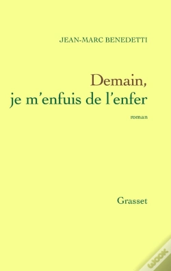 Capa do artigo Demain, Je M'Enfuis De L'Enfer