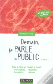 Demain Je Parle En Public (4e Édition)