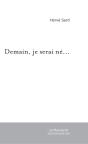 Demain, Je Serai Né... - Preview