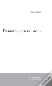 Capa do artigo Demain, Je Serai Né...