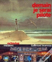 Capa do artigo Demain Je Serai Pilote