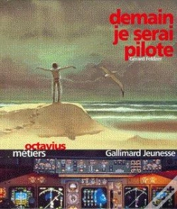 Capa do artigo Demain Je Serai Pilote