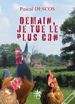 Capa do artigo Demain, Je Tue Le Plus Con