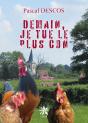 Demain, Je Tue Le Plus Con - Preview