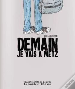 Capa do artigo Demain Je Vais A Metz