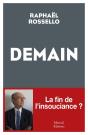 Demain : La Fin De L'Insouciance ? - Preview