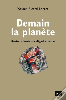 Capa do artigo Demain La Planète : Quatre Scénarios De Déglobalisation