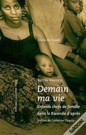 Capa do artigo Demain, Ma Vie ; Enfants Chefs De Famille Dans Le Rwanda D