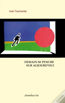 Capa do artigo Demain Se Penche Sur Aujourd'Hui