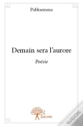 Demain Sera L'Aurore