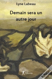 Demain Sera Un Autre Jour
