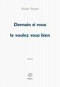 Demain Si Vous Le Voulez Bien - Preview