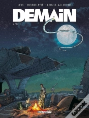 Capa do artigo Demain Tome 1 : Acte 1