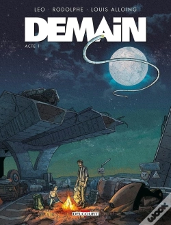 Capa do artigo Demain Tome 1 : Acte 1