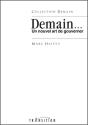 Demain... Un Nouvel Art De Gouverner - Preview