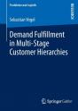 Demand Fulfillment In Multi-Stage Customer Hierarchies - Preview