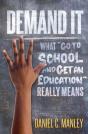Demand It: What  Go To School And Get An - Preview