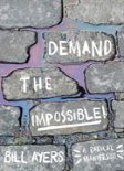Demand The Impossible!