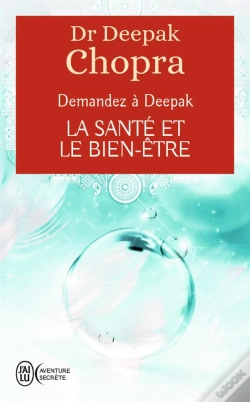 Capa do artigo Demandez A Deepak - La Sante Et Le Bien-Etre