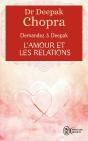 Demandez A Deepak - L'Amour Et Les Relations - Preview