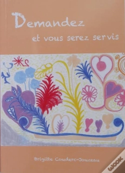 Capa do artigo Demandez Et Vous Serez Servis