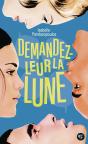 Demandez-Leur La Lune - Preview