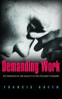 Demanding Work - Preview