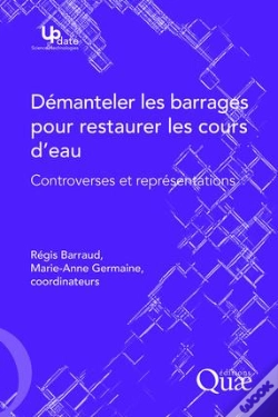 Capa do artigo Démanteler Les Barrages Pour Restaurer Les Cours D'Eau