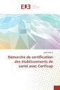 Demarche De Certification Des Etablissements De Sante Avec Cert'Icap - Preview