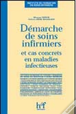 Capa do artigo Demarche De Soins Infirmiers Et Cas Concrets En Maladies Infectieuses